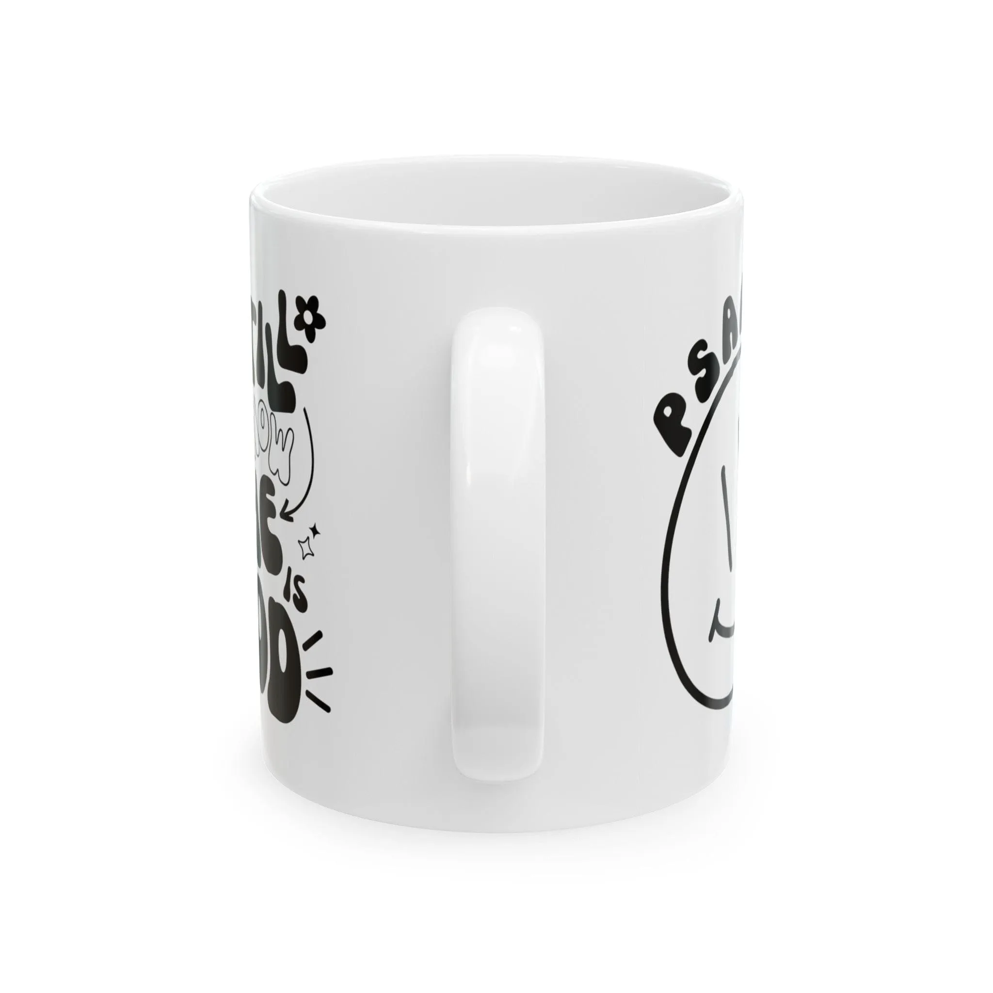 Be Still and Know 11oz Mug